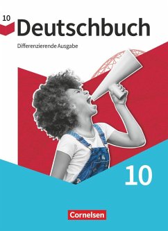 Deutschbuch - Sprach- und Lesebuch - Differenzierende Ausgabe 2020 - 10. Schuljahr - Chatzistamatiou, Julie;Dick, Friedrich;Gabriel, Katrin