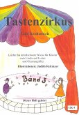 Tastenzirkus Band 3 für Klavier Tastenzirkus Band 3 für Klavier