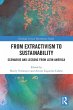 From Extractivism to Sustainability - Bild 1