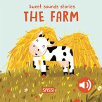 Sweet Sounds Stories. The Farm