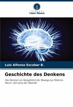 Geschichte des Denkens - Escobar B., Luis Alfonso