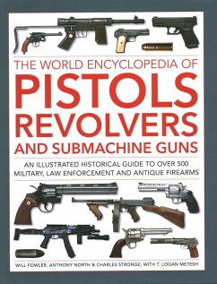 Cover Pistols, Revolvers and Submachine Guns, The World Encyclopedia of