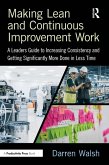 Making Lean and Continuous Improvement Work