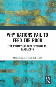 Why Nations Fail to Feed the Poor - Islam, Mohammad Mozahidul