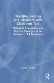 Teaching Reading and Literature with Classroom Talk