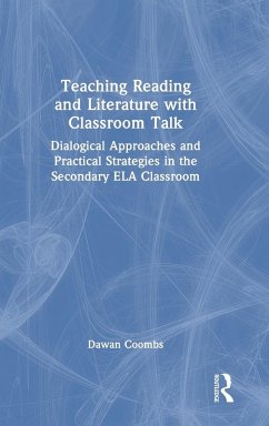 Teaching Reading and Literature with Classroom Talk - Coombs, Dawan