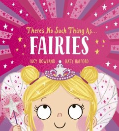 Cover There's No Such Thing as Fairies (PB)