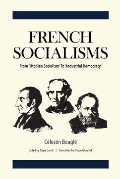 French Socialisms - Bouglé, Célestin