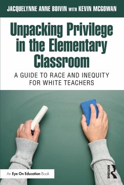 Cover Unpacking Privilege in the Elementary Classroom
