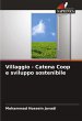 Villaggio - Catena Coop e sviluppo... - Bild 1