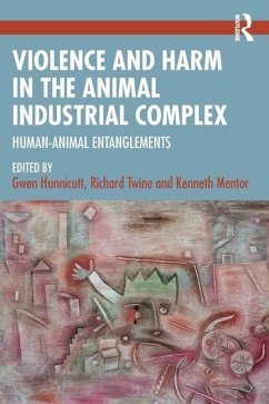 Cover Violence and Harm in the Animal Industrial Complex