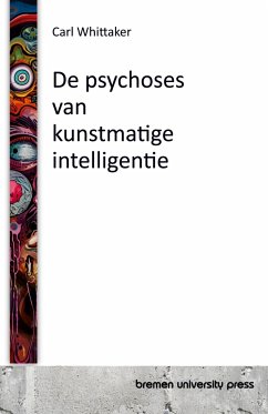 De psychoses van kunstmatige intelligentie