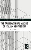 The Transnational Making of Italian Neofascism