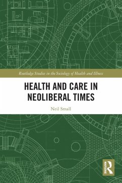 Cover Health and Care in Neoliberal Times