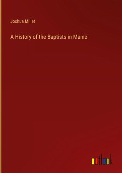 A History of the Baptists in Maine