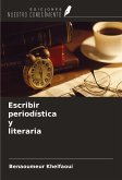 Escribir periodística y literaria