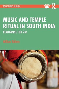 Music and Temple Ritual in South India - Tallotte, William