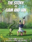 The Story of Liam and Ian