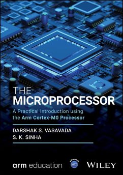 The Microprocessor - Vasavada, Darshak S. (Indian Institute of Science, Bangalore, India); Sinha, S. K. (Indian Institute of Science, Bangalore, India)