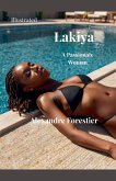 Lakiya- A Passionate Woman- Illustrated