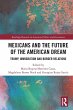 Mexicans and the Future of the American... - Bild 1