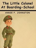 The Little Colonel At Boarding-School