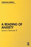 A Reading of Anxiety A Reading of Anxiety