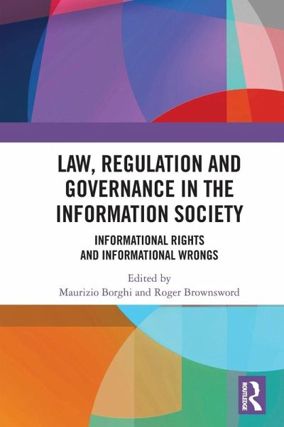 Law, Regulation and Governance in the Information Society