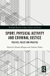Sport, Physical Activity and Criminal... - Bild 1