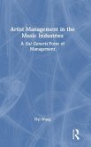 Artist Management in the Music Industries