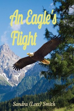 An Eagle's Flight - (Lott) Smith, Sandra