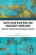 South Asian Diasporas and (Imaginary)... - Bild 1