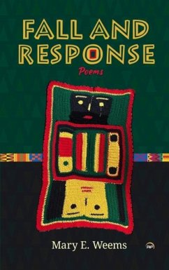Fall and Response, Poems - Weems, Mary E.