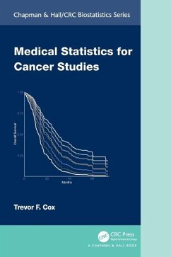 Medical Statistics for Cancer Studies - Cox, Trevor F.