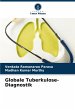 Globale Tuberkulose-Diagnostik - Bild 1