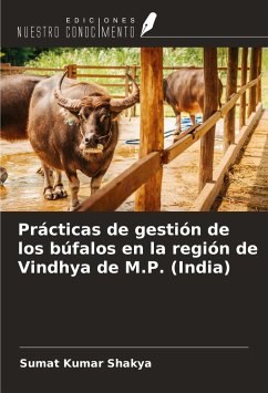 Prácticas de gestión de los búfalos en la región de Vindhya de M.P. (India) - Shakya, Sumat Kumar