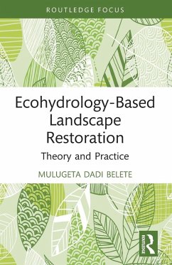 Ecohydrology-Based Landscape Restoration - Belete, Mulugeta Dadi