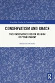 Conservatism and Grace