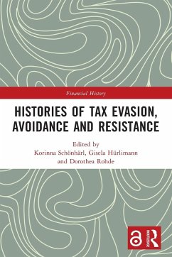 Histories of Tax Evasion, Avoidance and Resistance Cover Histories of Tax Evasion, Avoidance and Resistance
