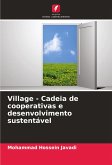 Village - Cadeia de cooperativas e desenvolvimento sustentável