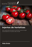 Injertos de hortalizas