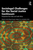 Sociolegal Challenges for the Social Justice Continuum