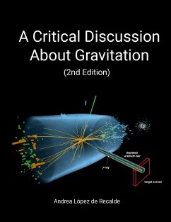 A Critical Discussion About Gravitation (2nd Edition) - López de Recalde, Andrea