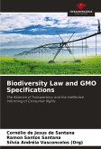 Biodiversity Law and GMO Specifications