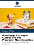 Ganztägige Bildung in Curitiba und das Programm More Education