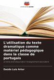 L'utilisation du texte dramatique comme matériel pédagogique dans la classe de portugais