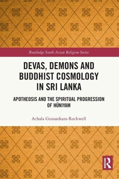 Devas, Demons and Buddhist Cosmology in Sri Lanka - Gunasekara-Rockwell, Achala