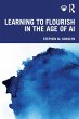 Learning to Flourish in the Age of AI - Bild 1