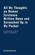 All My Thoughts on Human Existence... - Bild 1