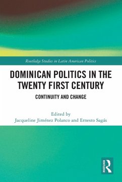 Dominican Politics in the Twenty First Century